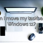 Can I move my taskbar in Windows 11?