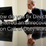How do you fix DirectX encountered an unrecoverable error on Call of Duty warzone?