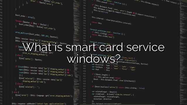 What is smart card service windows?