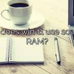 Why does win 11 use so much RAM?