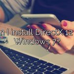 Can I install DirectX 12 on Windows 7?