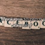 Can Windows 10 pro n join a domain?