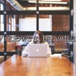 Can Windows 11 be virtualized?
