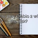 Can you play Diablo 2 without the disk?