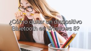 ¿Cómo quitar un dispositivo Bluetooth en Windows 8?