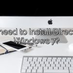 Do I need to install DirectX on Windows 7?