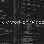 Does Civ V work on Windows 10?