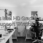 Does Intel HD Graphics 4000 support Windows 10?