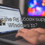 Does the R5 5600x support Windows 11?