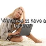 Does Windows 11 have a Start button?