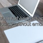 How can I run Android apps on Windows 7 without emulator?