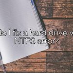 How do I fix a hard drive with an NTFS error?