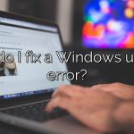 How do I fix a Windows update error?