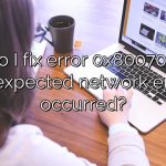 How do I fix error 0x8007003B an unexpected network error occurred?