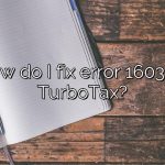 How do I fix error 1603 on TurboTax?