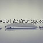 How do I fix Error 193 0xc1?