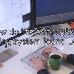 How do I fix error 1962 no operating system found Lenovo?
