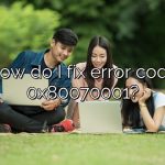 How do I fix error code 0x80070001?