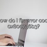 How do I fix error code 0x800736b3?