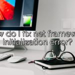 How do I fix net framework initialization error?
