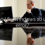 How do I fix Windows 10 update error?