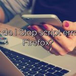How do I Stop script errors in Firefox?