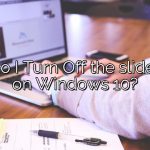How do I Turn Off the slide show on Windows 10?