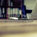 How do I update the TPM driver in Windows 10?