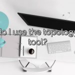 How do I use the topology error tool?