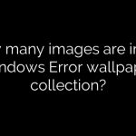 How many images are in the Windows Error wallpaper collection?