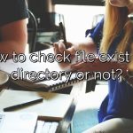 How to check file exist in a directory or not?