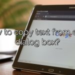 How to copy text from error dialog box?