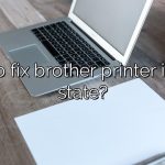 How to fix brother printer in error state?