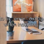 How to fix ” error ” 0x8024402c when installing?