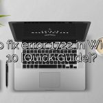 How to fix error 1722 in Windows 10 [Quick Guide]?