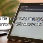 How to fix memory management error in Windows 10?