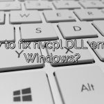 How to fix nvcpl DLL error in Windows?