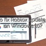 How to fix Roblox update errors on Windows 10?