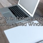 How to fix runtime error 70 permission denied Windows 10?