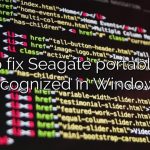 How to fix Seagate portable drive not recognized in Windows 10?