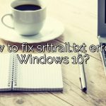 How to fix srttrail.txt error in Windows 10?