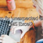 How to fix ‘unexpected error’ in MS Excel?