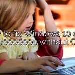 How to fix Windows 10 error 0xc000000e without CD?