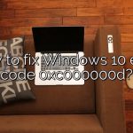 How to fix Windows 10 error code 0xc000000d?