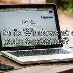 How to fix Windows 10 error code 0xc00000f?