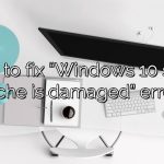 How to fix “Windows 10 store cache is damaged” error?