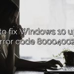 How to fix Windows 10 update error code 80004002?