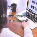 How to fix windows not genuine problem?