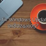 How to fix Windows Update error 0x8024a105?