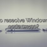 How to reseolve Windows Error code 0x490?
